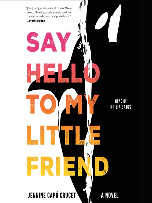 Cover image for Say Hello to My Little Friend